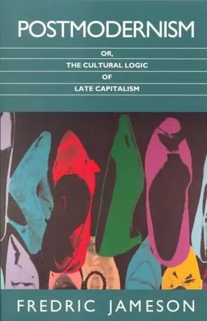 Extra rabatt Postmodernism or, the Cultural Logic of Late Capitalism | 3:e upplagan