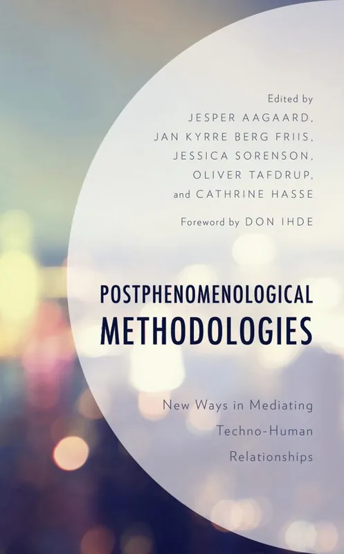 Rea Postphenomenological Methodologies | 0:e upplagan