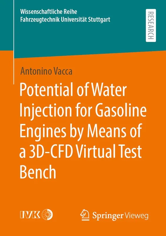Extra rabatt Potential of Water Injection for Gasoline Engines by Means of a 3D-CFD Virtual Test Bench | 1:a upplagan