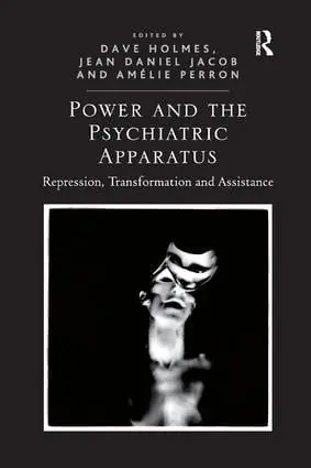 Power and the Psychiatric Apparatus | 1:a upplagan Erbjudandepris