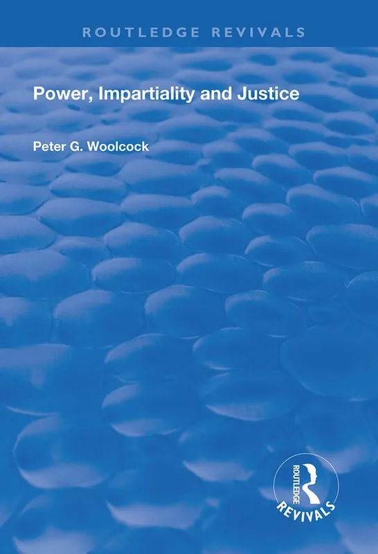 Power, Impartiality and Justice | 1:a upplagan Bästa pris