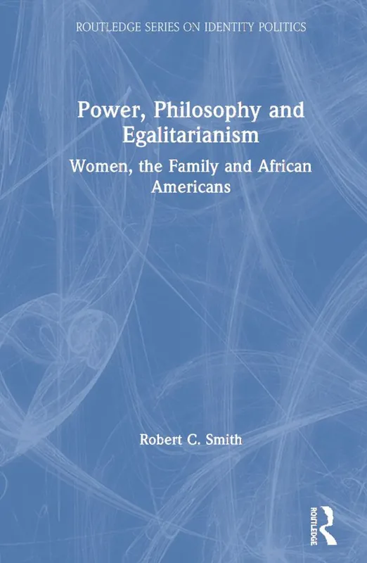 Power, Philosophy and Egalitarianism | 1:a upplagan Snabb leverans