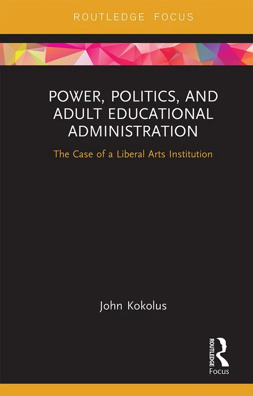 Bästa pris Power, Politics, and Adult Educational Administration | 1:a upplagan