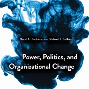Beställ nu Power, Politics, and Organizational Change | 3:e upplagan
