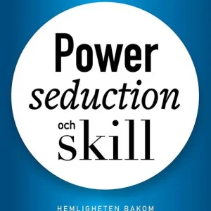 Power, seduction and skill - hemligheten bakom framgångsrika varumärken | 1:a upplagan Rea