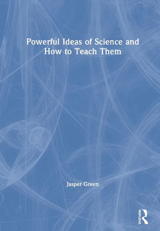 Erbjudande Powerful Ideas of Science and How to Teach Them | 1:a upplagan