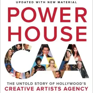Powerhouse: The Untold Story of Hollywood's Creative Artists Agency | 0:e upplagan Reapris