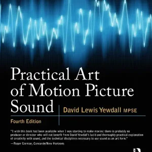 Practical Art of Motion Picture Sound | 4:e upplagan Erbjudandepris