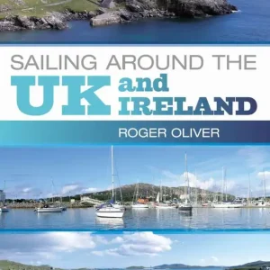 Practical Boat Owner's Sailing Around the UK and Ireland | 2:a upplagan I lager