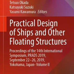 Begränsad tid Practical Design of Ships and Other Floating Structures | 1:a upplagan