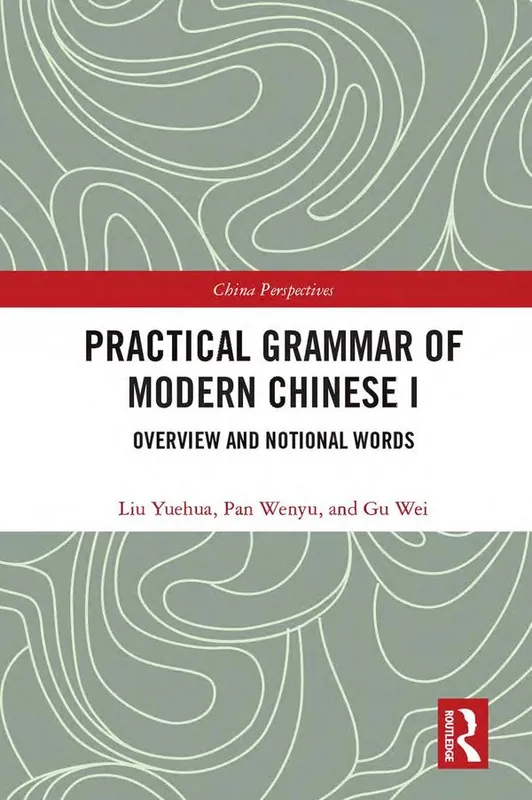Practical Grammar of Modern Chinese I | 1:a upplagan Erbjudande