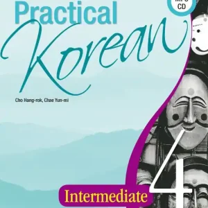 Sänkt pris Practical Korean: Intermediate 4 (Koreanska/Engelska) | 0:e upplagan