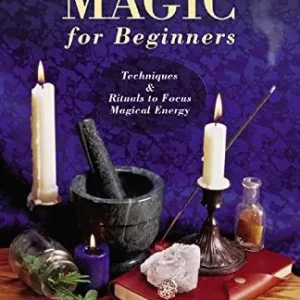 Practical Magic for Beginners: Techniques & Rituals to Focus Magical Energy | 0:e upplagan Köp online