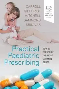Erbjudandepris Practical Paediatric Prescribing | 0:e upplagan