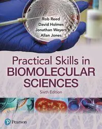I lager Practical Skills in Biomolecular Science | 6:e upplagan
