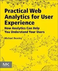 Kampanjpris Practical Web Analytics for User Experience | 0:e upplagan