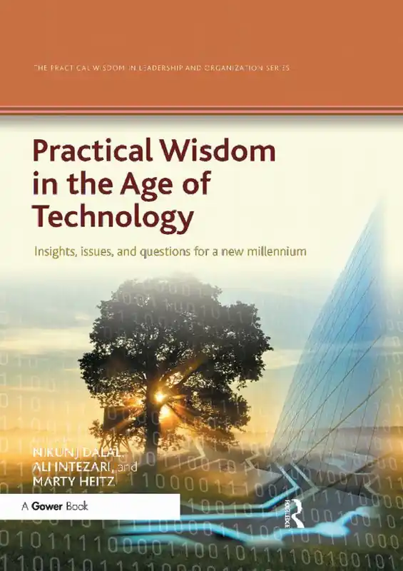 Beställ idag Practical Wisdom in the Age of Technology | 1:a upplagan