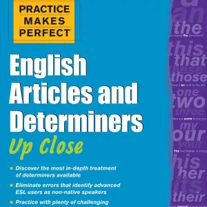Trygg betalning Practice Makes Perfect English Articles and Determiners Up Close | 0:e upplagan