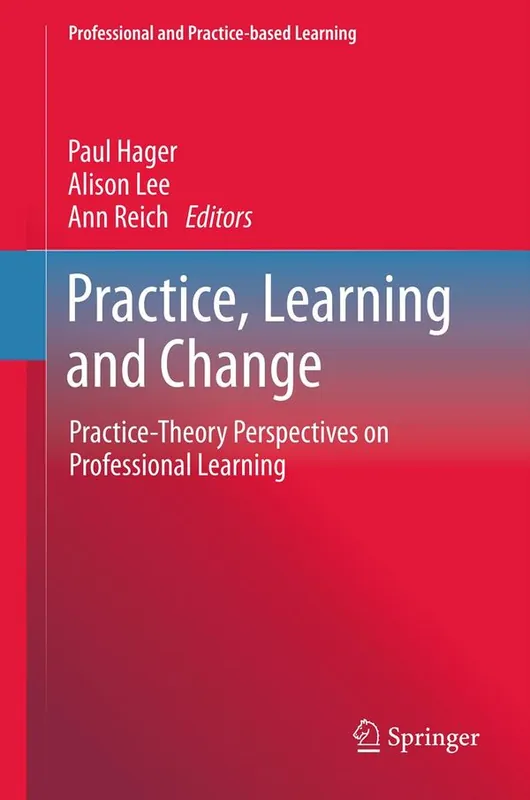 Practice, Learning and Change | 1:a upplagan Kampanj