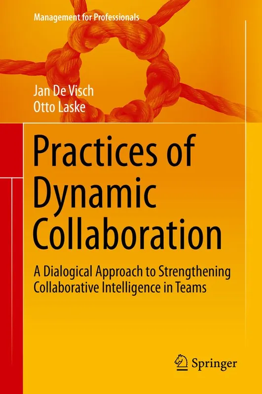 Practices of Dynamic Collaboration | 1:a upplagan Beställ idag