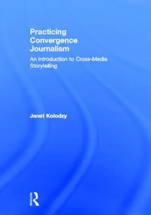 Practicing Convergence Journalism | 1:a upplagan Nedsatt pris