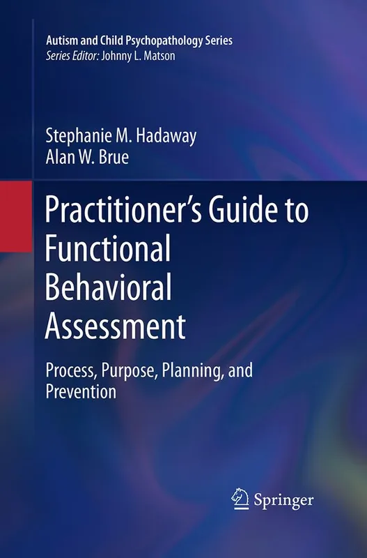 Sänkt pris Practitioner’s Guide to Functional Behavioral Assessment | 1:a upplagan