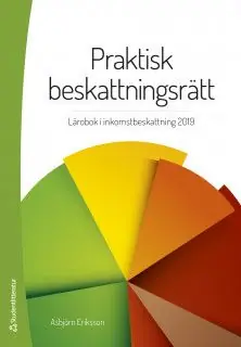 Praktisk beskattningsrätt - Lärobok i inkomstbeskattning | 26:e upplagan Extra rabatt