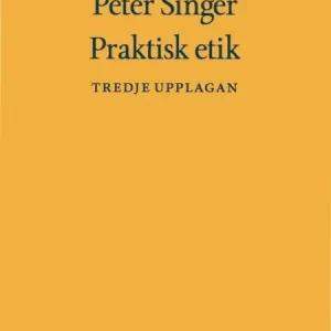 Praktisk etik | 3:e upplagan Kampanj