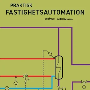 Erbjudande Praktisk fastighetsautomation. Utg 2 | 2:a upplagan
