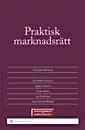 Nedsatt pris Praktisk marknadsrätt | 8:e upplagan