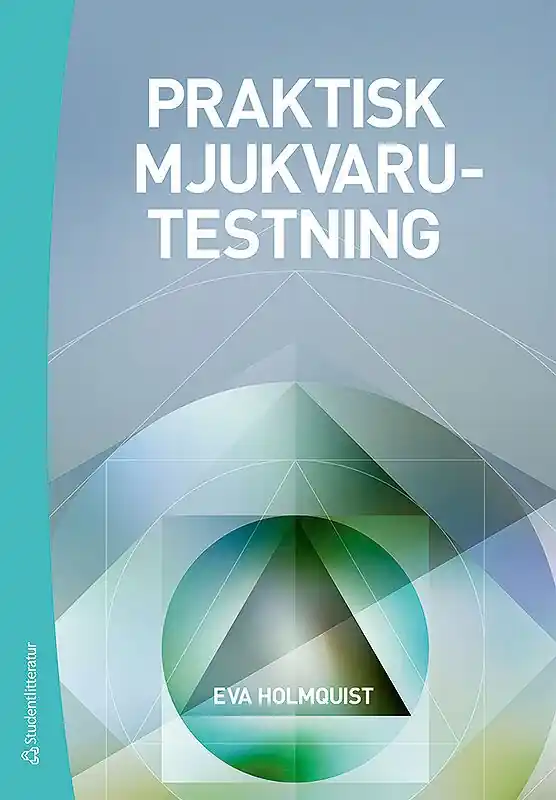 Praktisk mjukvarutesting | 1:a upplagan Billigare