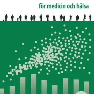 Populär Praktisk statistik för medicin och hälsa | 3:e upplagan