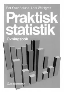 Praktisk statistik Övningsbok | 2:a upplagan Reapris
