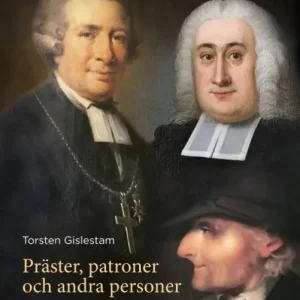 Bästa pris Präster, patroner och andra personer : människoöden på Gotland | 1:a upplagan