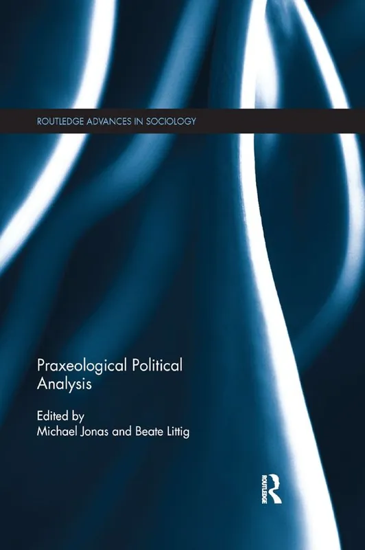 Erbjudande Praxeological Political Analysis | 1:a upplagan