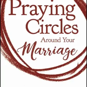 Praying Circles around Your Marriage | 0:e upplagan Kundfavorit