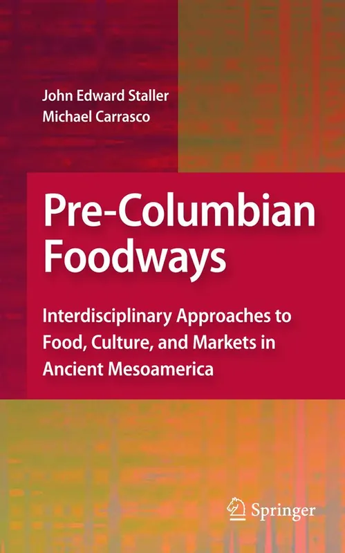 Fynd Pre-Columbian Foodways | 1:a upplagan