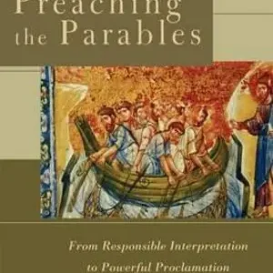Snabb frakt Preaching the Parables | 1:a upplagan