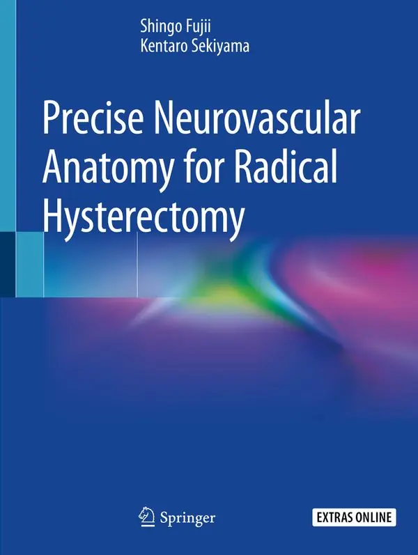 Billigare Precise Neurovascular Anatomy for Radical Hysterectomy | 1:a upplagan