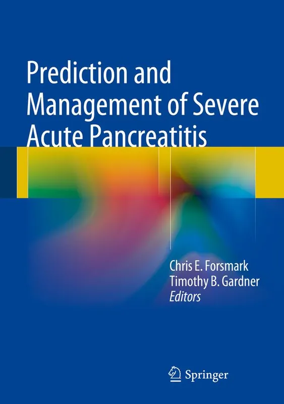 Prediction and Management of Severe Acute Pancreatitis | 1:a upplagan Endast denna vecka