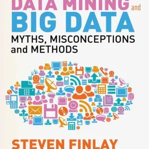 Predictive Analytics, Data Mining and Big Data | 0:e upplagan Kampanj