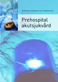Nedsatt pris Prehospital akutsjukvård | 1:a upplagan