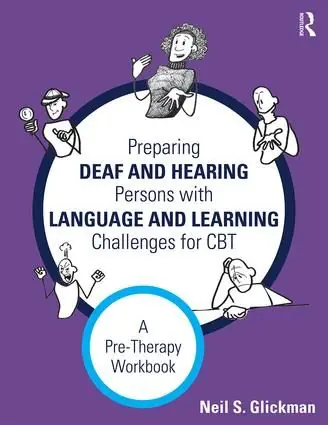 Preparing Deaf and Hearing Persons with Language and Learning Challenges for CBT | 1:a upplagan Rabatt