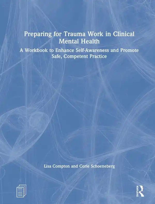 Preparing for Trauma Work in Clinical Mental Health | 1:a upplagan Beställ idag