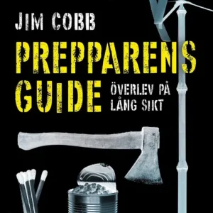 Erbjudande Prepparens guide : Överlev på lång sikt | 1:a upplagan