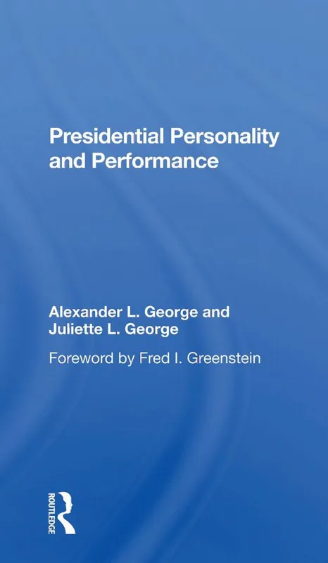 Outlet Presidential Personality And Performance | 1:a upplagan
