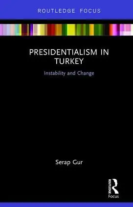 Presidentialism in Turkey | 1:a upplagan Sänkt pris