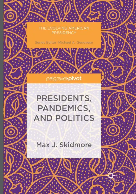 Presidents, Pandemics, and Politics | 1:a upplagan Utförsäljning