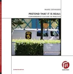 Billig Pretend that it is real! : convergence culture in practice | 0:e upplagan