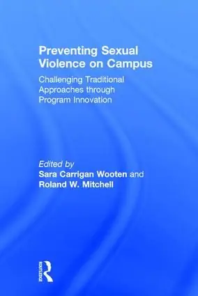 Begränsat antal Preventing Sexual Violence on Campus | 1:a upplagan
